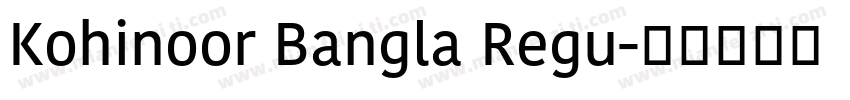 Kohinoor Bangla Regu字体转换